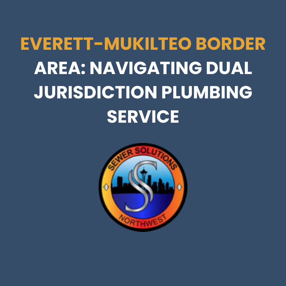 everett mukilteo border plumbing service jurisdictions